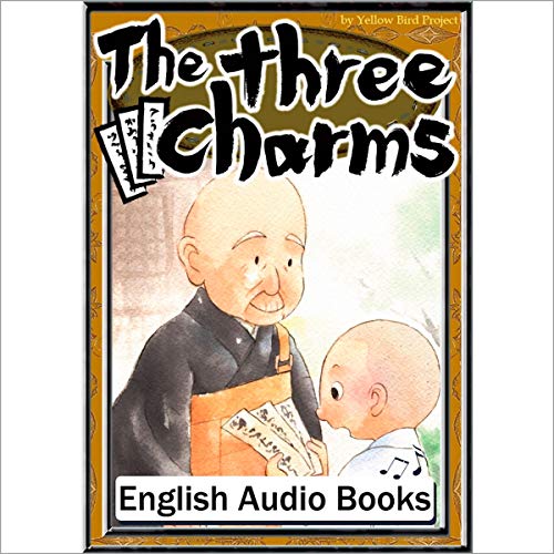 Audible版『[80巻] The three Charms（三枚のおふだ・英語版